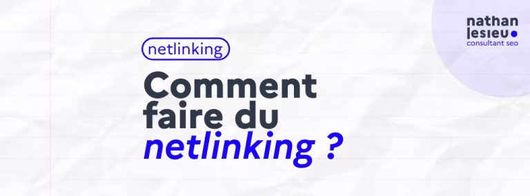 comment faire du netlinking